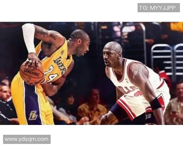 乔丹与科比传奇对决回顾：篮球历史上的巅峰时刻与影响力分析