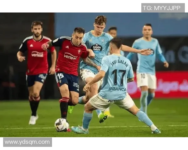 西班牙人对阵塞尔塔的精彩对决即将上演，谁能赢得这场焦点之战